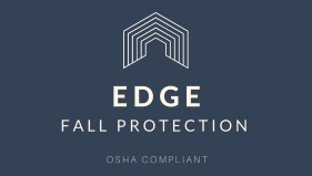 EDGE Fall Protection Provides Superior Product Solution