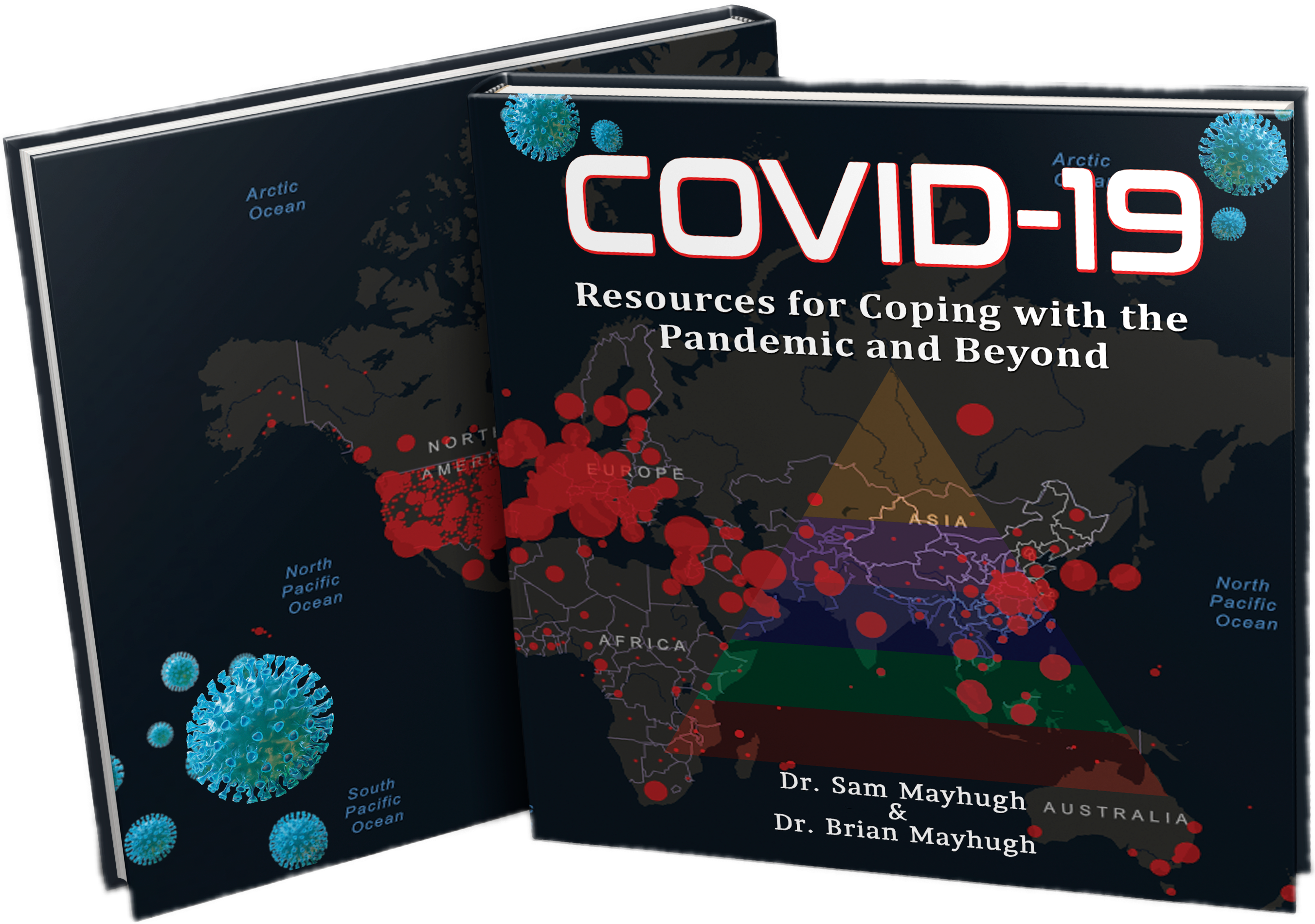 Dr. Sam Mayhugh Announces the Launch of a New Book for People Living Under the Stress of the COVID-19