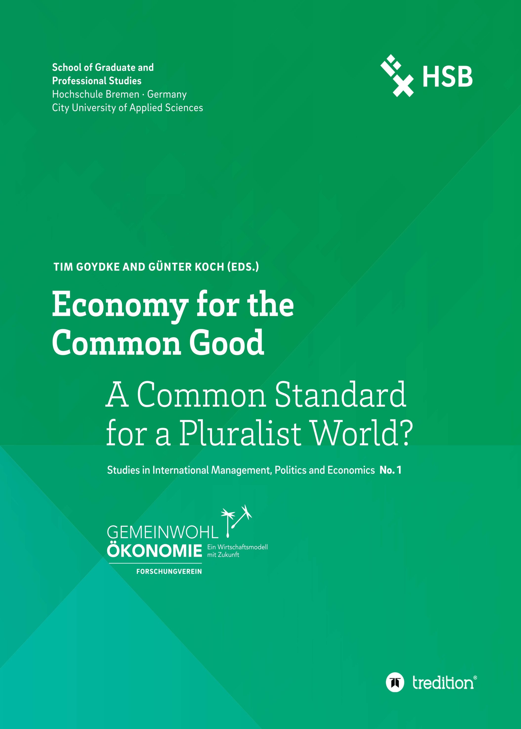 Economy for the Common Good - Insightful scholarly texts Economy for the Common Good - Insightful scholarly texts