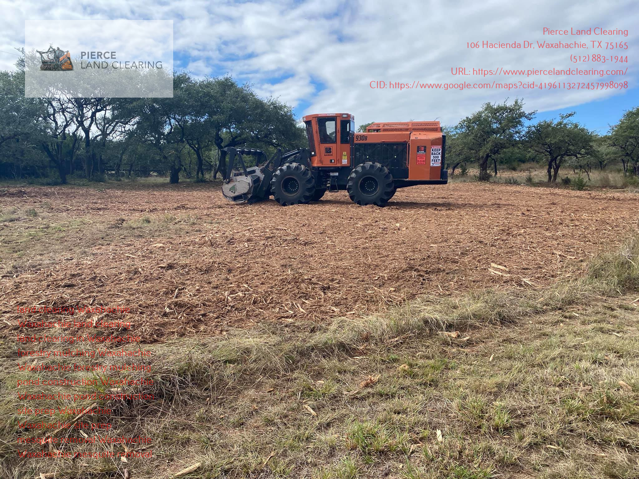Pierce Land Clearing (Waxahachie) adds a new feature to its services for the residence of Waxahachie, TX. 
