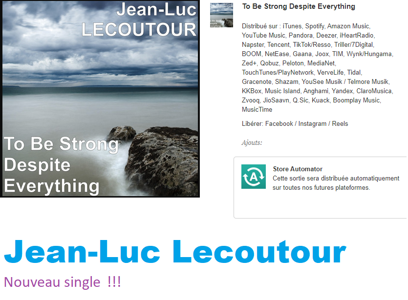 Experimenting With Alternative Melodies to Find the Tune That Sticks: Jean-Luc LECOUTOUR Enthralls in Latest Single