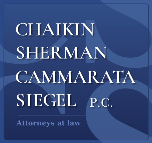 Chaikin, Sherman, Cammarata & Siegel, P.C. Recognized as a "Best Law Firm" in the Field of Personal Injury and Medical Malpractice by U.S. News and World Report Chaikin, Sherman, Cammarata & Siegel, P.C. Recognized as a "Best Law Firm" in the Field of Personal Injury and Medical Malpractice by U.S. News and World Report