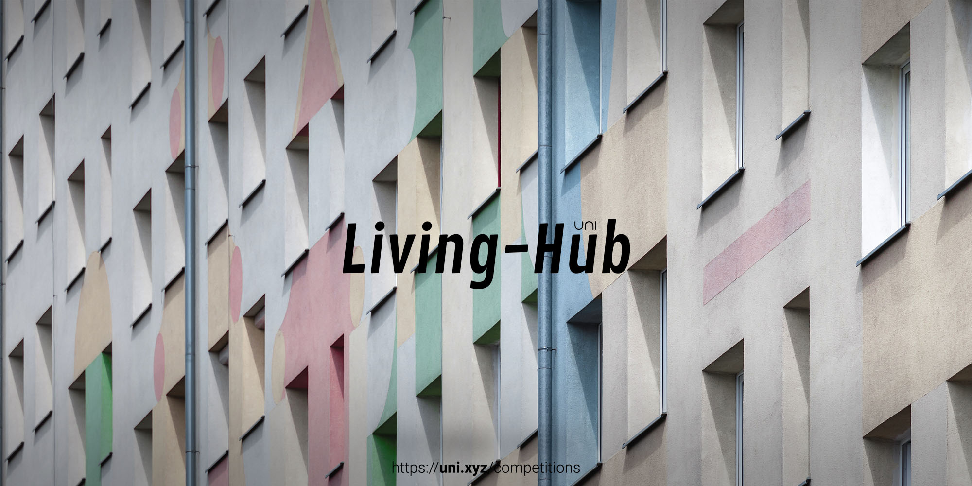 UNI announces Living hub Hub - Architecture Competition 2022