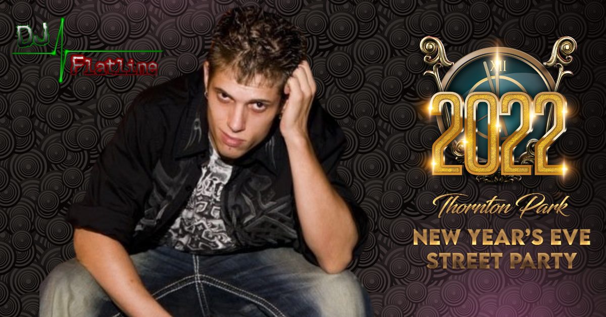 DJ Flatline To Perform At The Veranda VIP For The Thronton Park New Year's Eve 2022 Street Party In Orlando Florida.