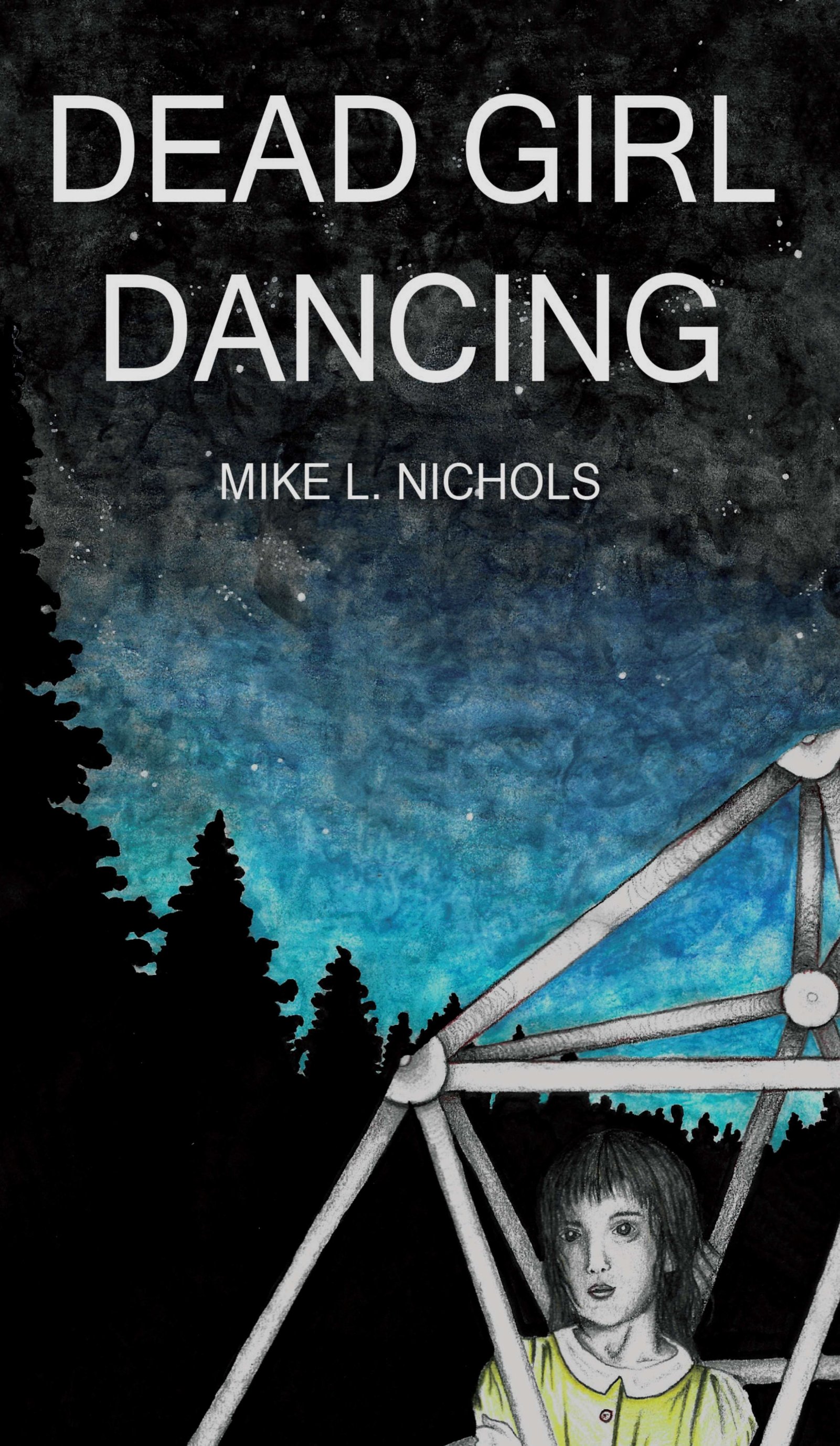 Dead Girl Dancing - Moving poetry collection Dead Girl Dancing - Moving poetry collection