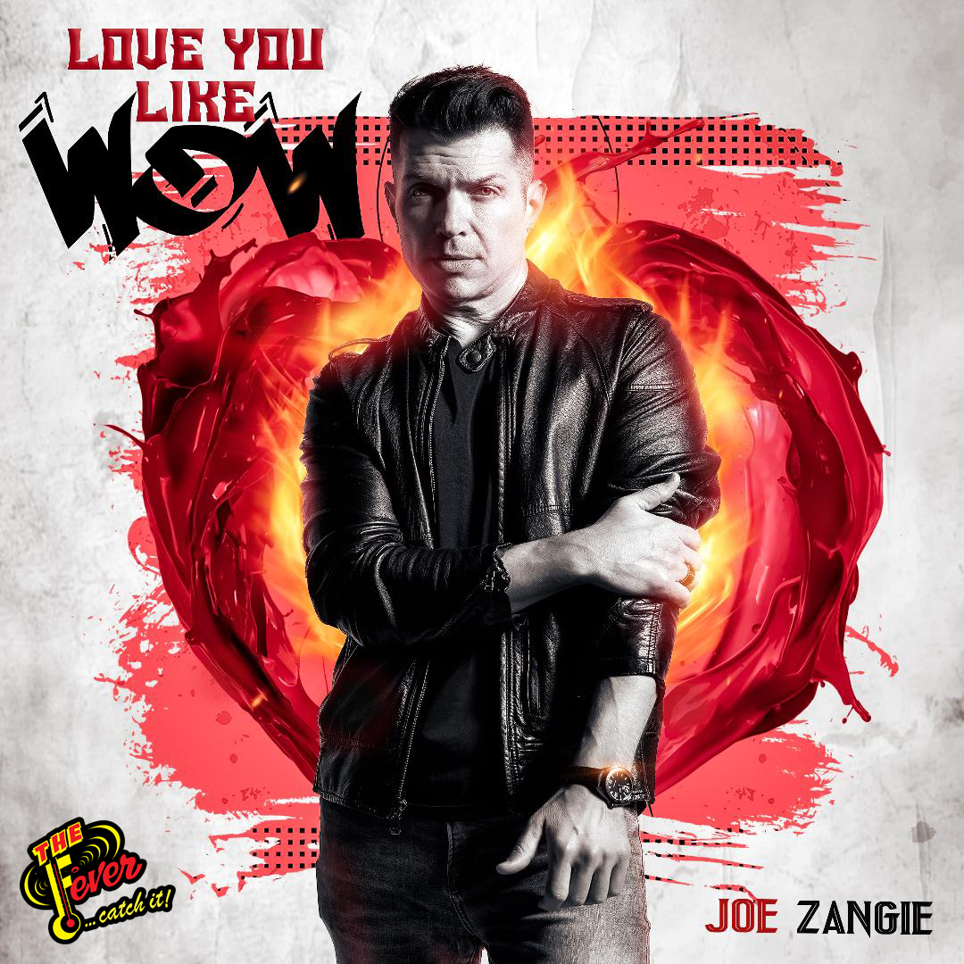 Joe Zangie new Freestyle song, Love You Like Wow, soars to number 1