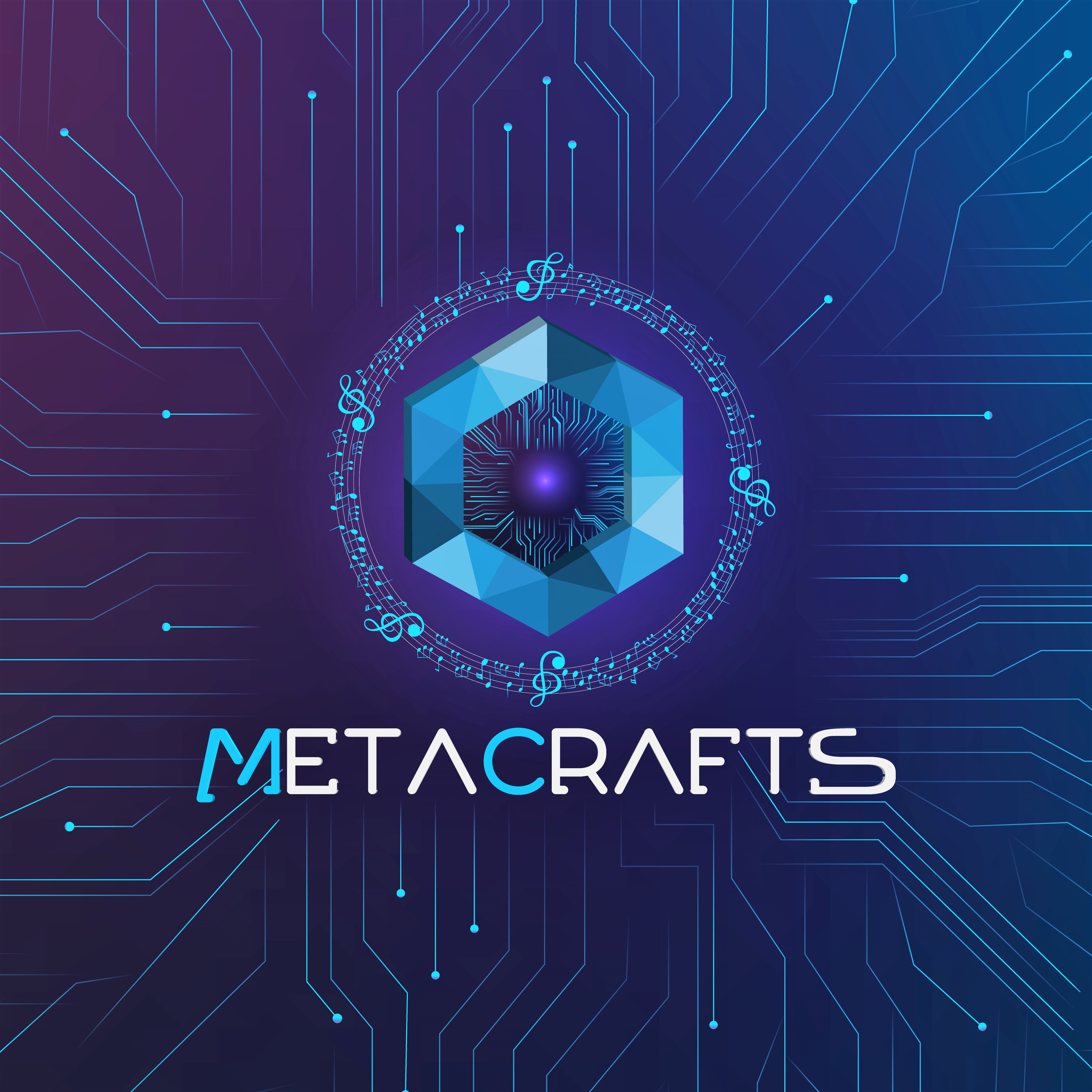 The Most Modern Subsequent-Technology NFT Music & Artwork- METACRAFTS Set to Take Over the Metaverse