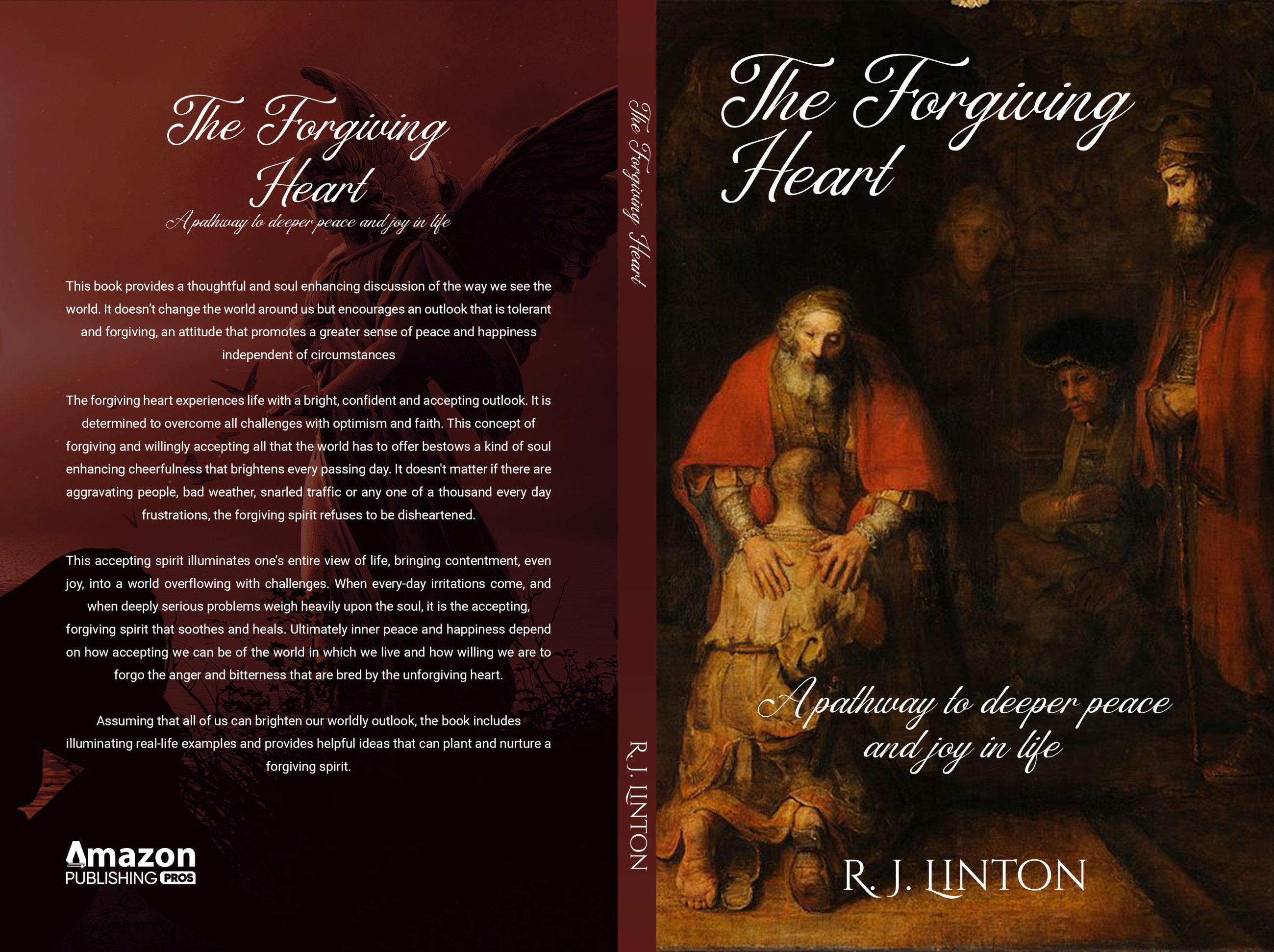 Author Roderick J. Linton's New Book "The Forgiving Heart" Discusses the Importance of Strengthening One's Faith