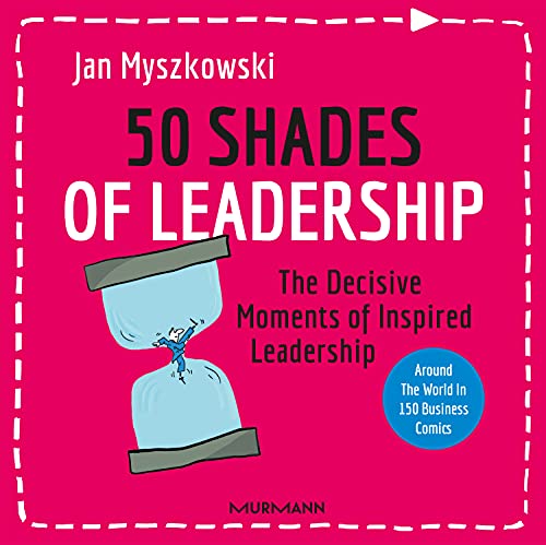 A Perfect Guide for All the New Leaders by Jan Myszkowski