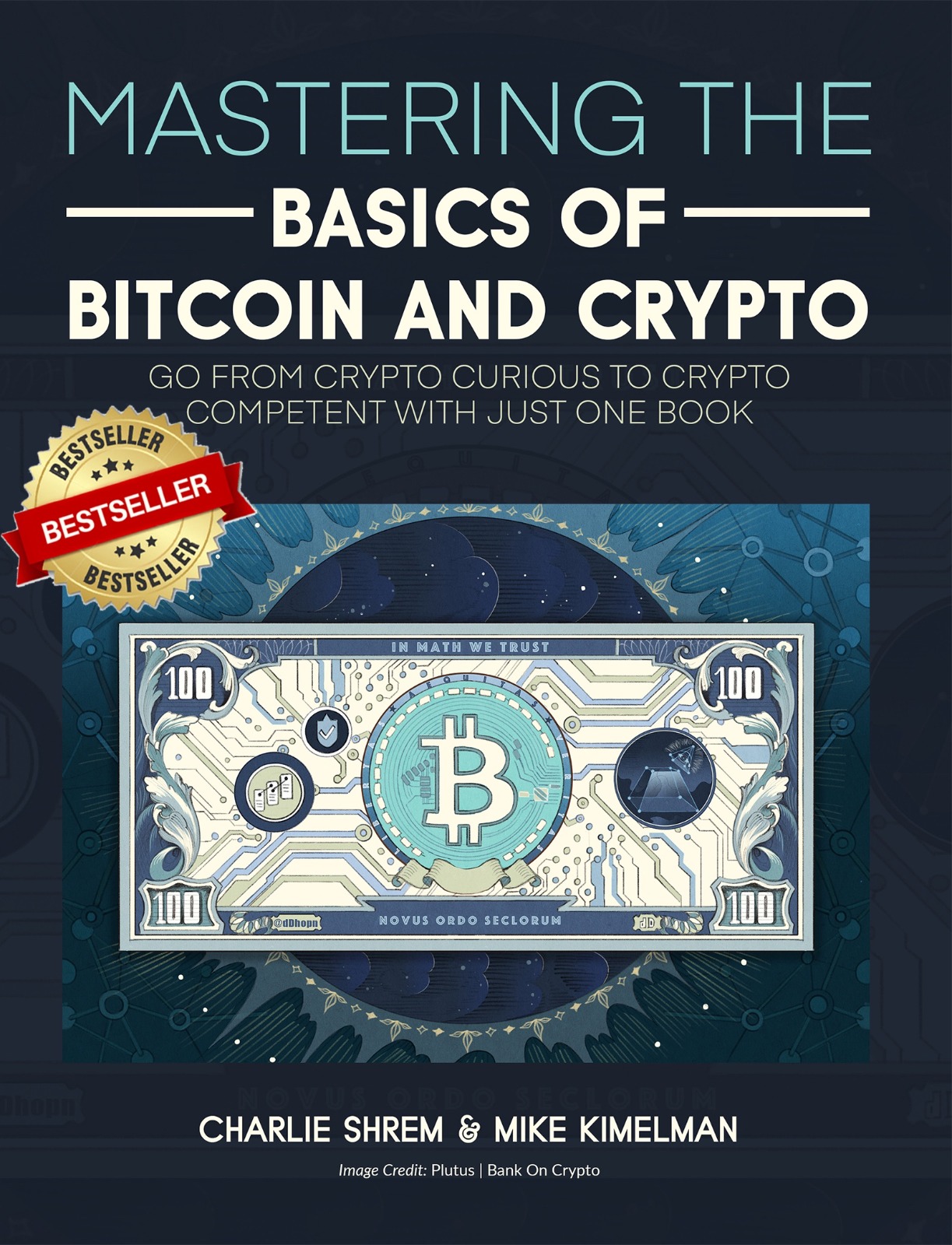 Go From Crypto Curious to Confident With Just One Book, Say Authors