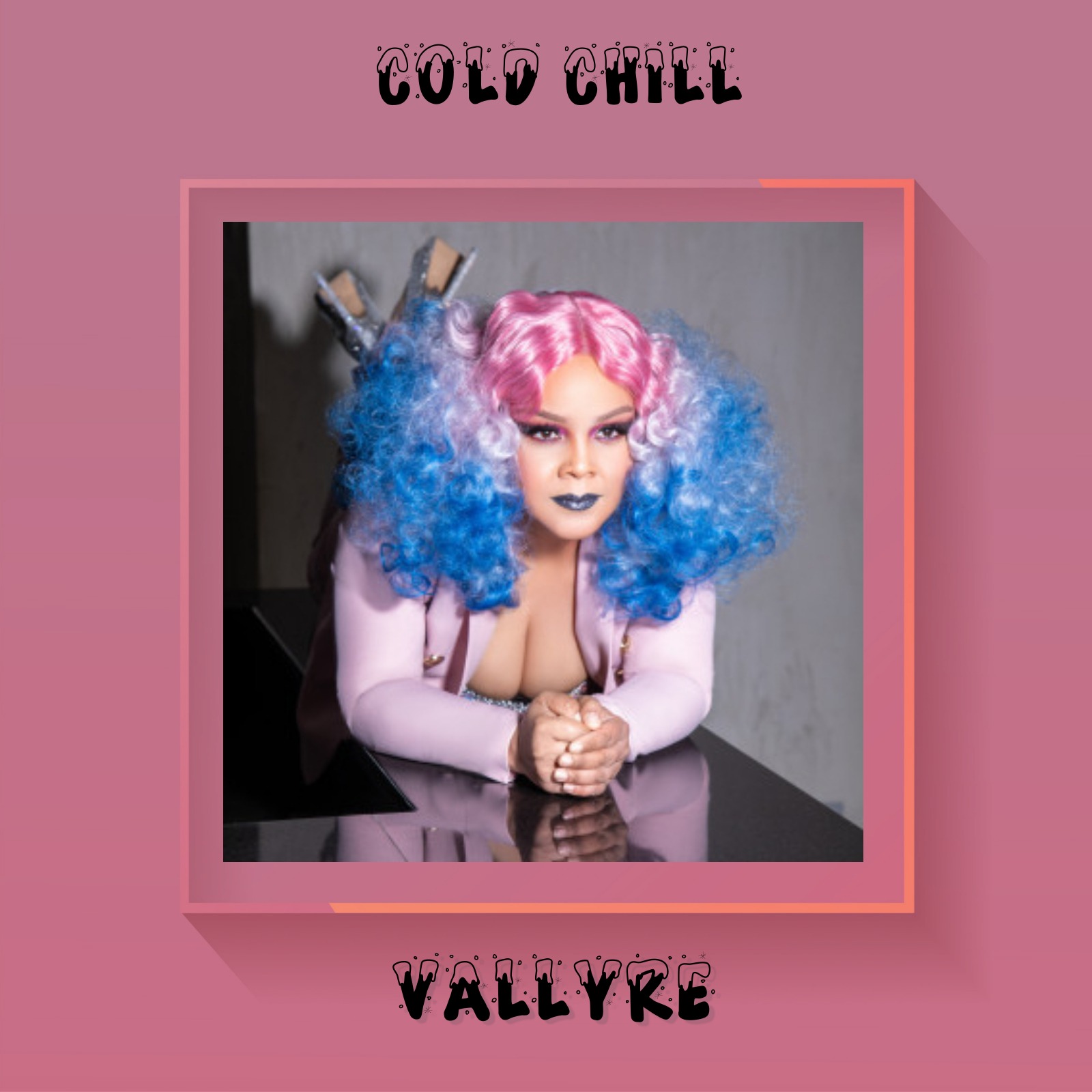 An Addicting And Sublime Up-Tempo Pop Track - Vallyre Drops Unique And Smashing Dance Single ‘COLDCHILL’