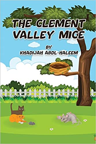 New Children's Book, "The Clement Valley Mice," Takes Readers on a Thrilling Adventure with Brave Little Mice