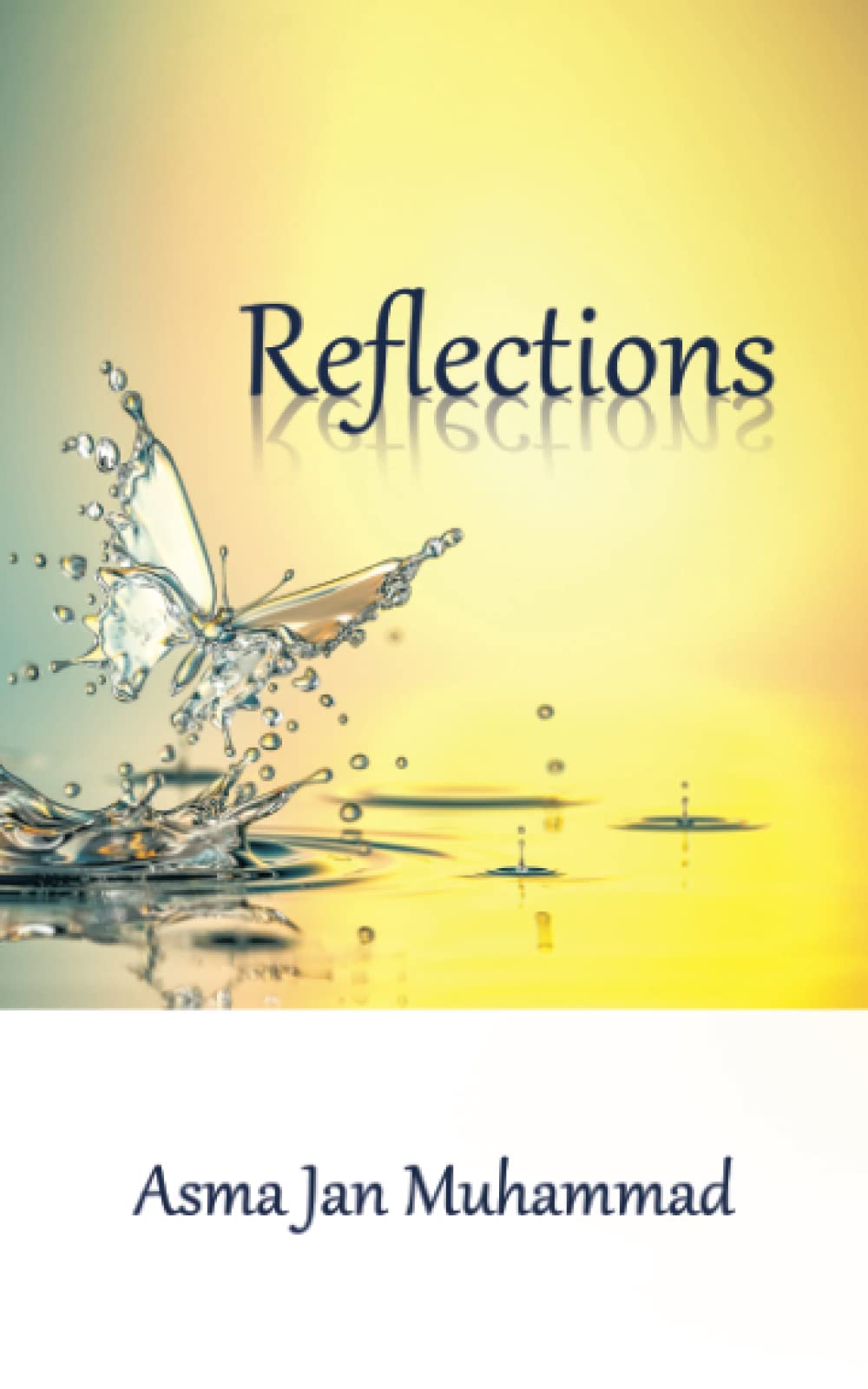 See The World From A Different Perspective With Asma Jan Muhammad’s Latest Release, Reflections