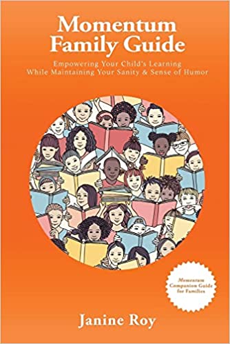 Author Janine Roy's New Guide Book "Momentum Family Guide" Shares Real Life Situation That She Faced Herself As A Parent or Seen As A Teacher or Principal