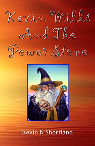 Unleash the Magic with Kevin N Shortland's Debut Novel 'Kevin Wilks and The Power Stone'