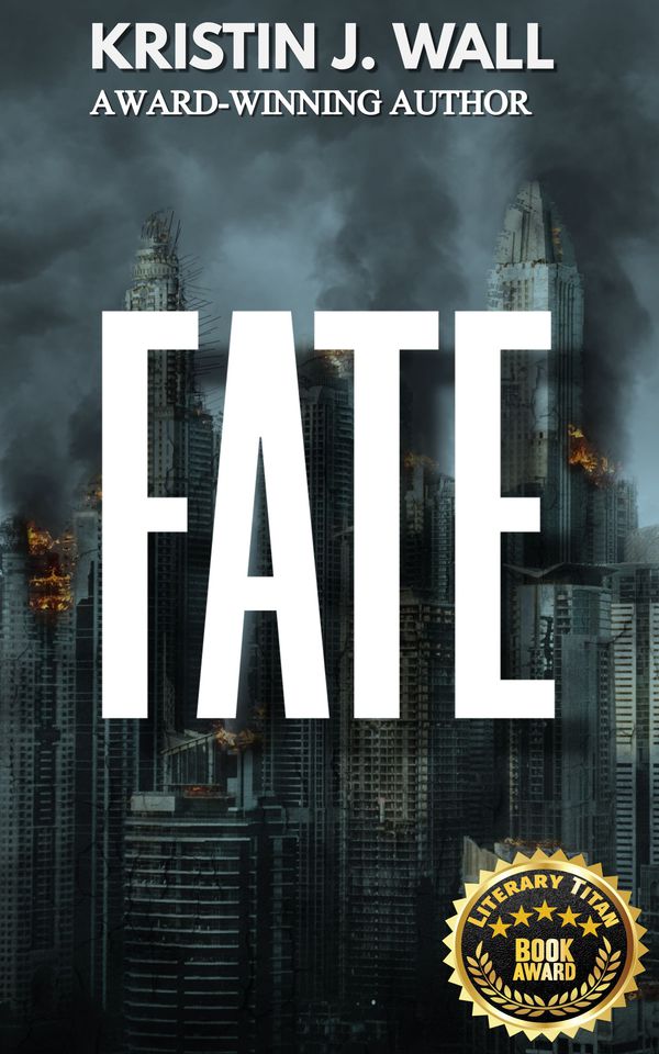 Surviving the End: Kristin J. Wall's 'Fate' Paints a Bleak Picture of Humanity's Future