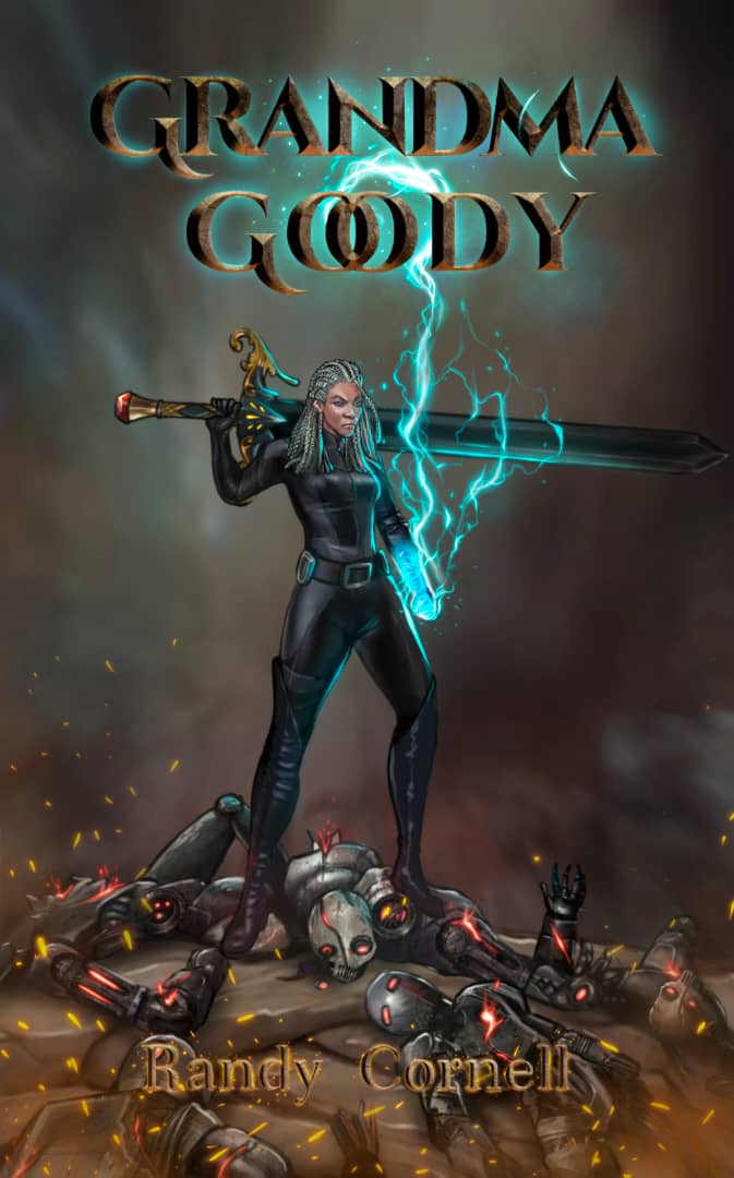 Randy Cornell Announces the Release of His Debut Sci-Fi Book Titled, "GRANDMA GOODY"