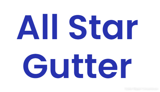 All Star Gutter Outlines Why Working with Professional Gutter Contractors Is an Excellent Idea 