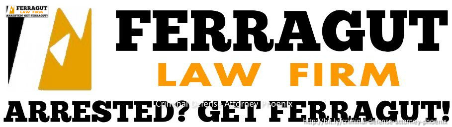 The Ferragut Law Firm Shares the Attributes of an Excellent Defense Lawyer