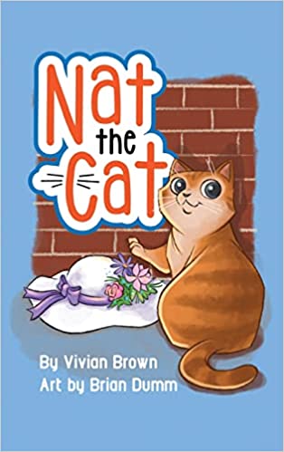 Author Vivian Brown's New Book 'Nat The Cat' is the Story of a Loveable Furry Little Cat With Very Big Feelings