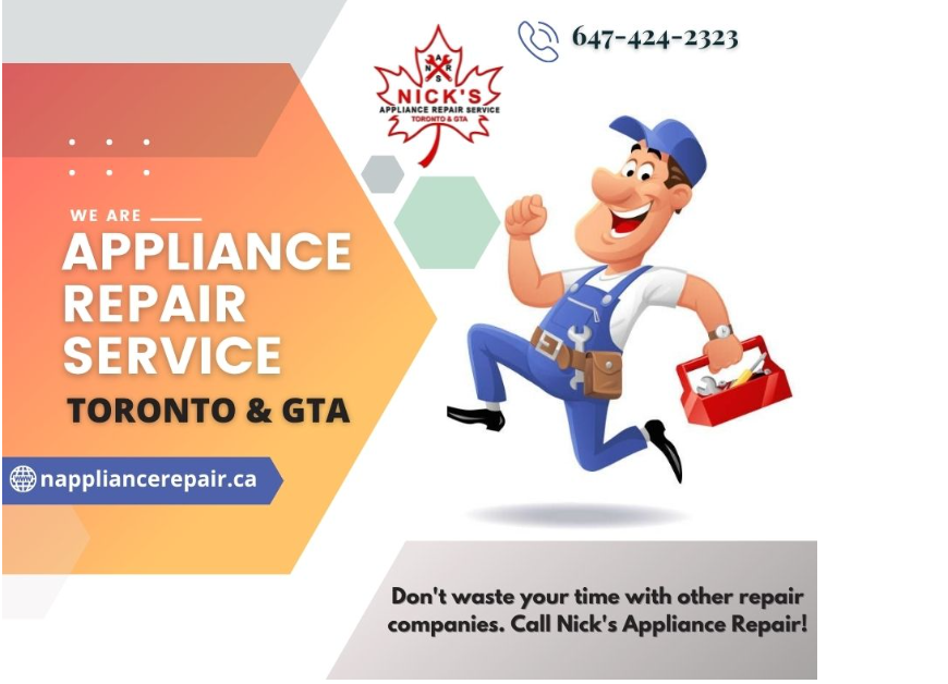 Nick's Appliance Repair Announced Expansion Service Coverage Across Greater Toronto Area