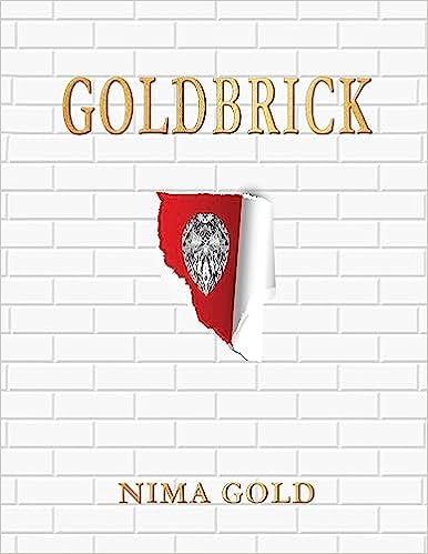 Goldbrick Nima Gold Book. Based on a true story