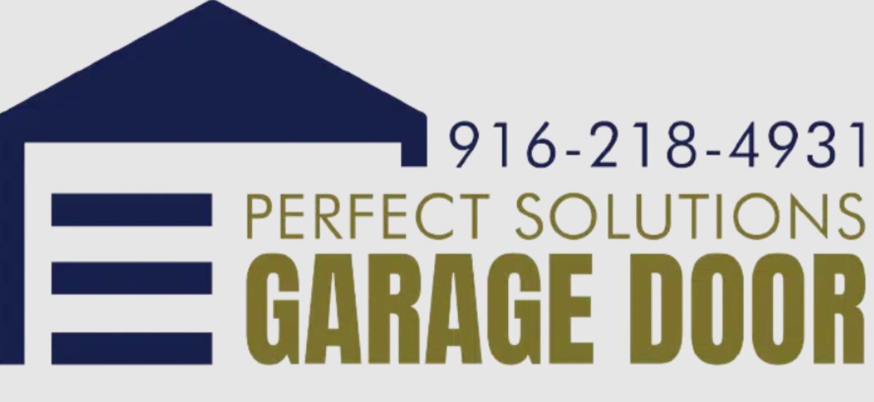 Perfect Solutions Garage Door Inc Offers Expert Garage Door Services in Placer County