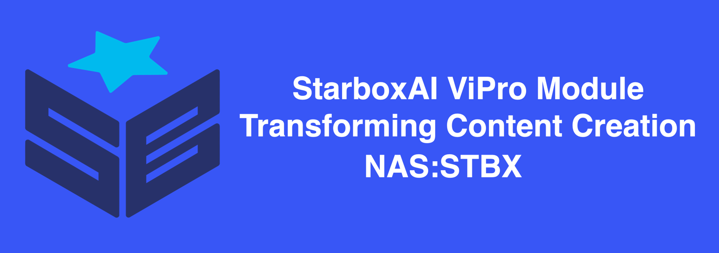 Starbox Group’s StarboxAI - ViPro Module: Transforming Content Creation