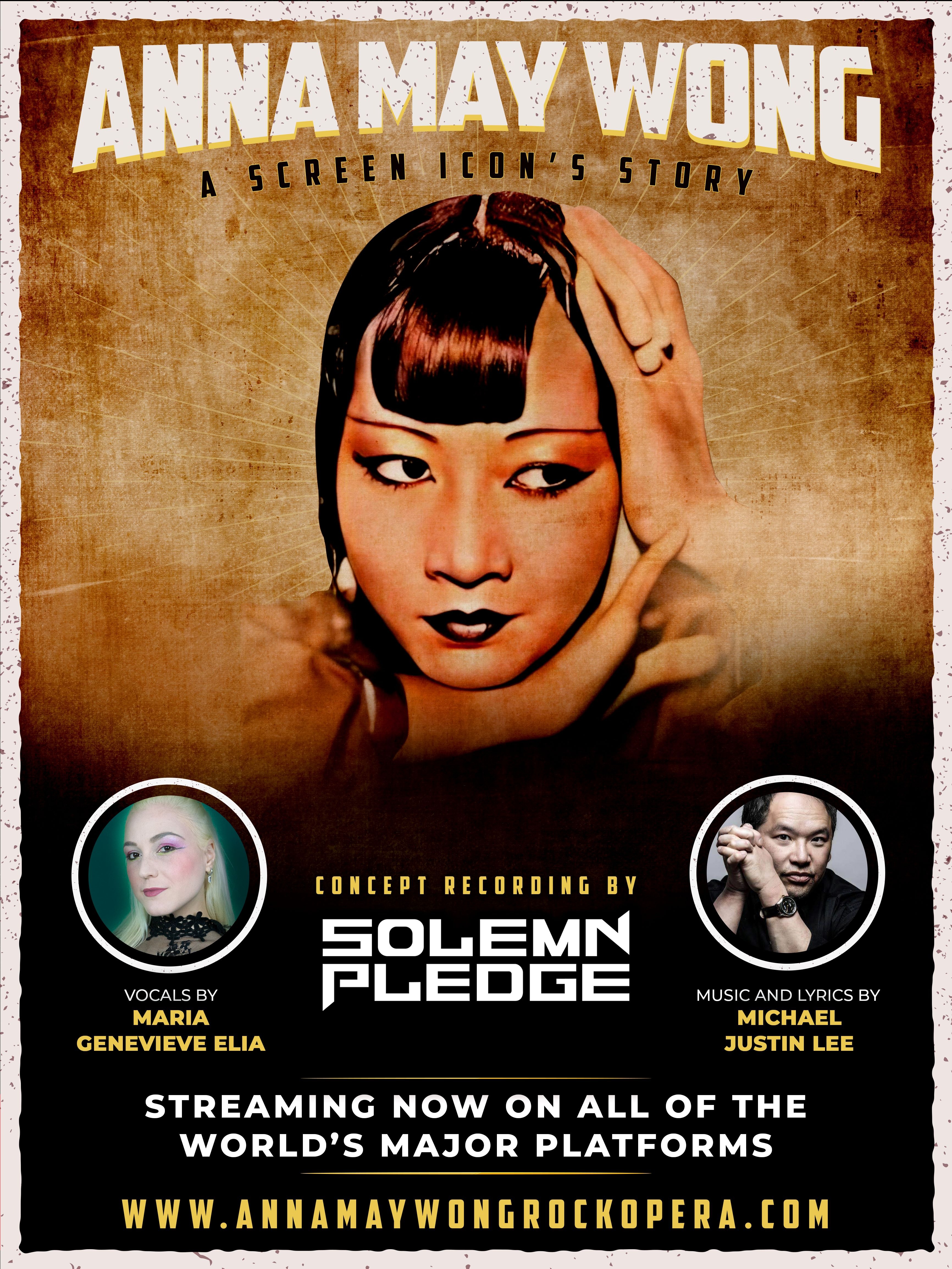 The Tragic and Triumphant Story of the First Asian-American Movie Star, Anna May Wong, Comes to Life in Solemn Pledge’s Brilliant New Rock Opera Concept Album, "Anna May Wong: A Screen Icon’s Story"