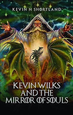 Embark on a Captivating Journey: "Kevin Wilks And The Mirror of Souls" Unveils a World of Magic and Brotherhood