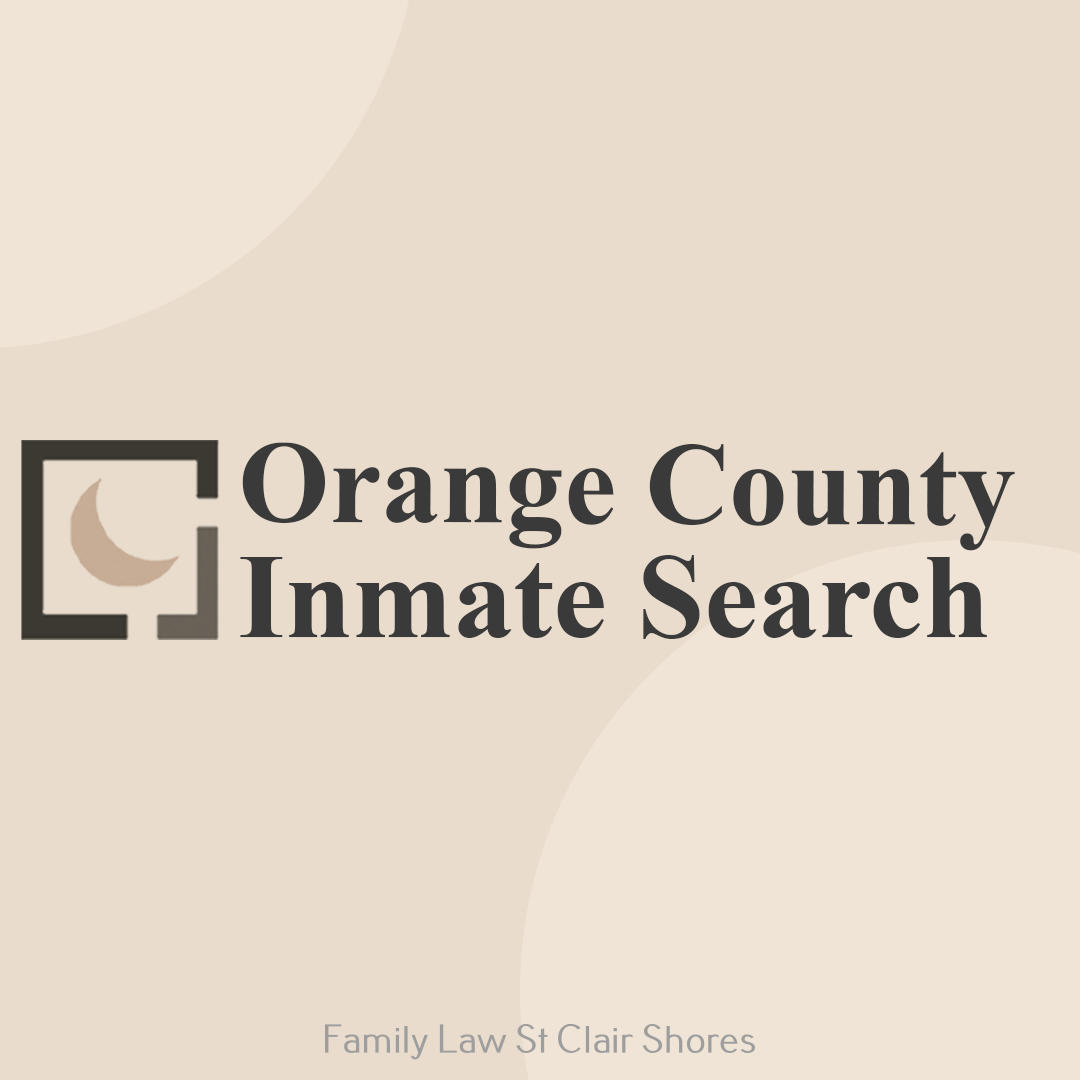 Orange County Inmate Search Outlines Why residents Should Utilize Inmate Search Services