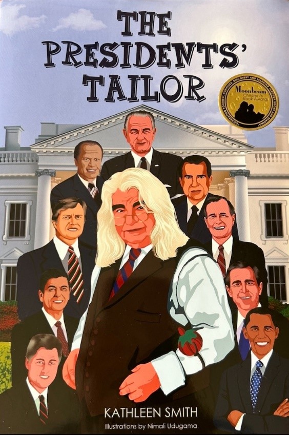 Kathleen Smith's Latest Children's Book, "The Presidents' Tailor," Garners Critical Acclaim and Prestigious Awards