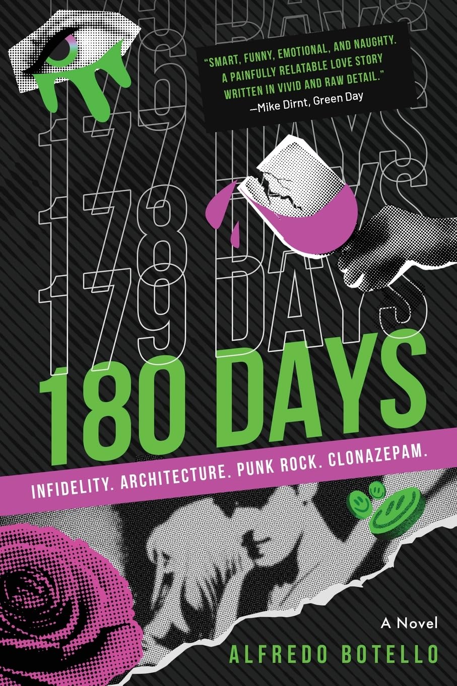 180 Days by Alfredo Botello - A Bold Exploration of Love, Infidelity, and the Pursuit of Redemption