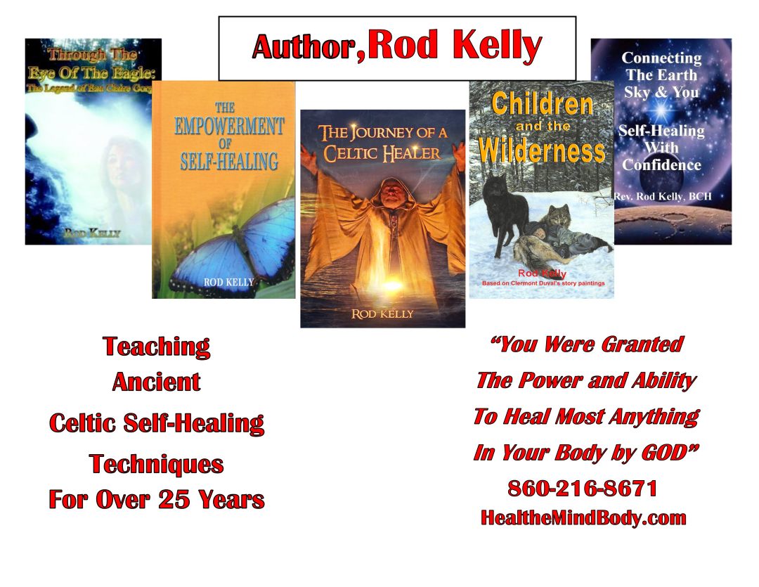 Learn How to Heal with One's Own Self Through Rod Kelly’s Spiritual Books Learn How to Heal with One's Own Self Through Rod Kelly’s Spiritual Books