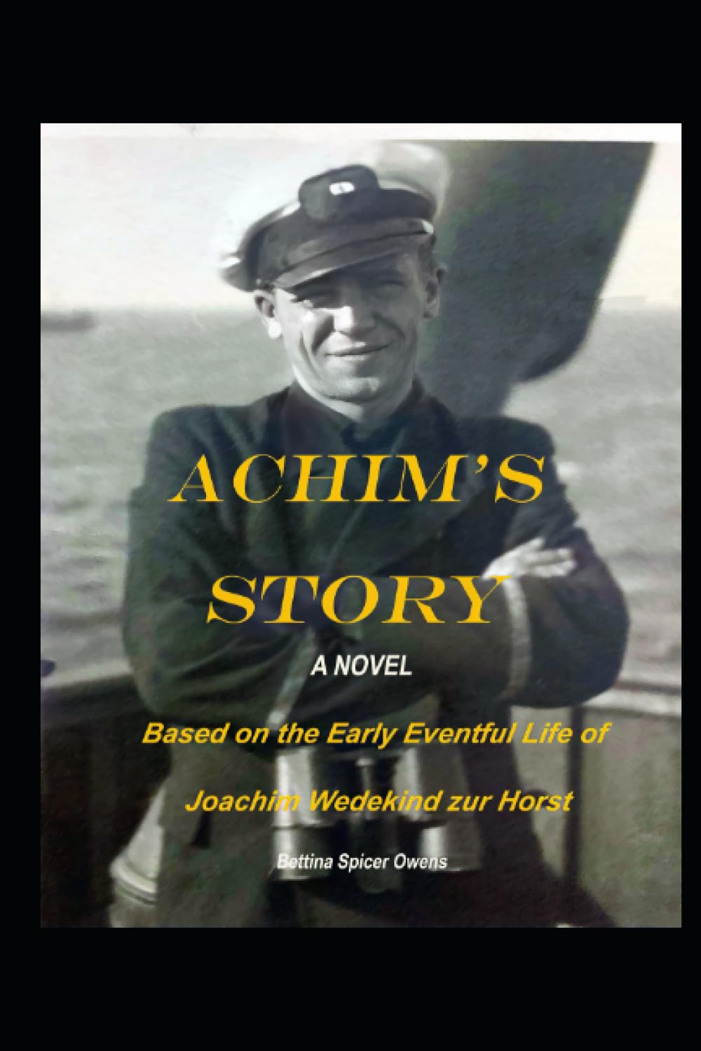 Achim's Story - A Riveting True Historical Fiction of Love, Loss, and Survival Amidst WWII's Perils