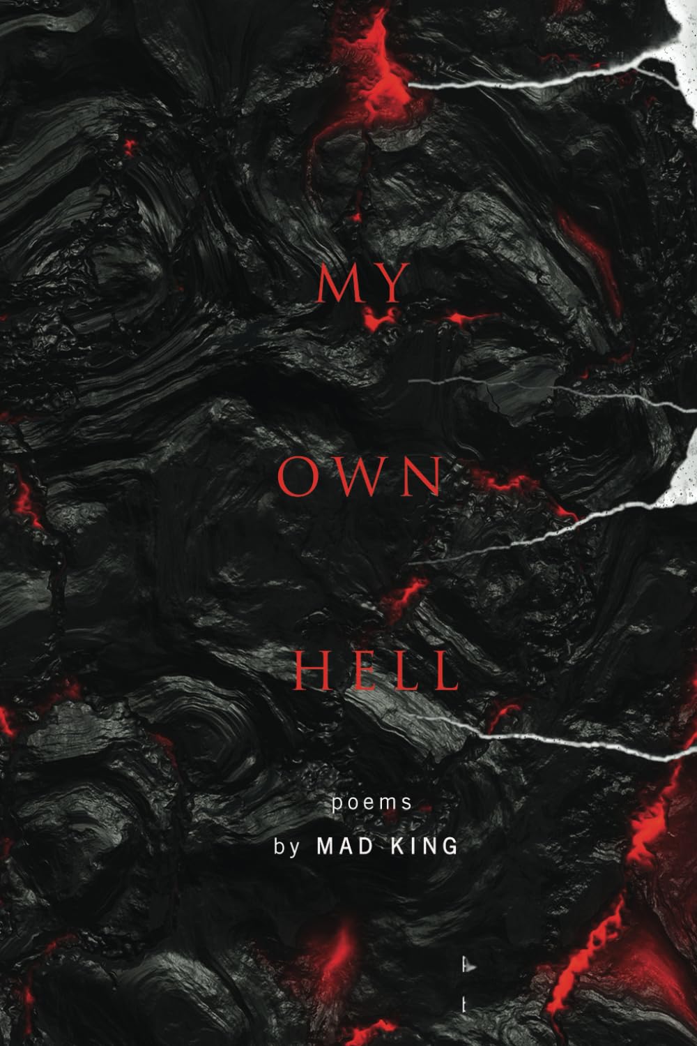 Introducing "My Own Hell" by Mad King: A Raw and Introspective Journey Through Darkness and Redemption