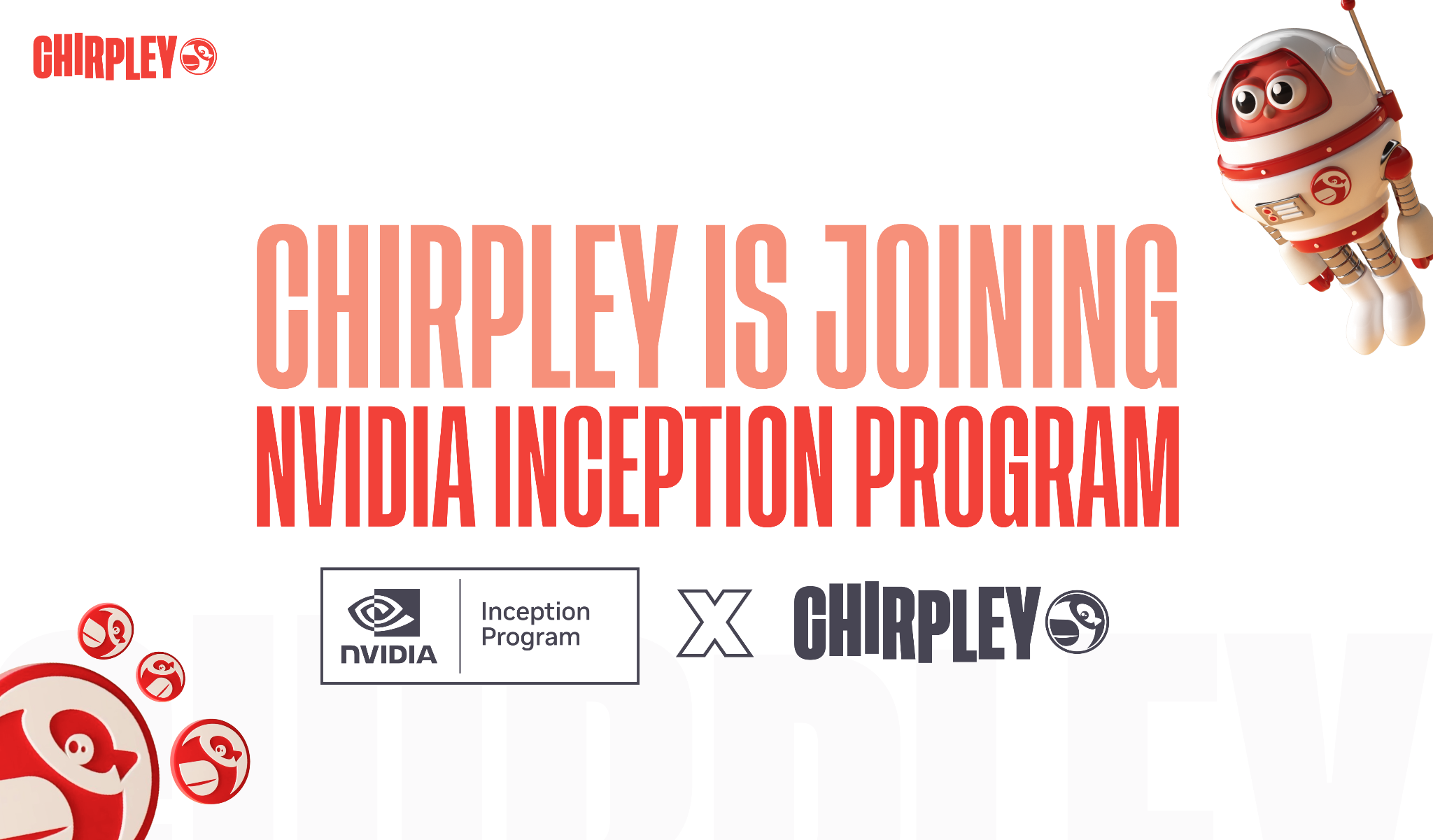Chirpley Joins NVIDIA Inception to drive Peer-to-Peer Influence Marketing.