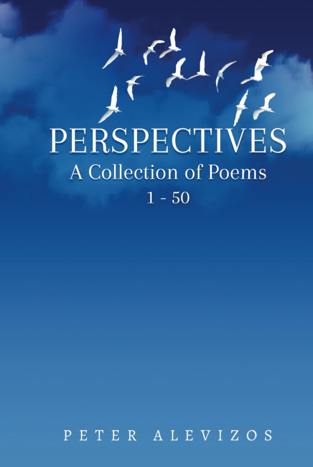 New Poetry Collection, 'Perspectives,' by Peter Alevizos, Offers Insightful Discourse on Society and the Human Condition
