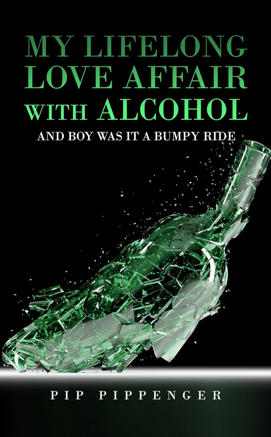 Pip Pippenger’s New Book Explores the Struggles and Triumphs of a Lifelong Battle With Alcoholism