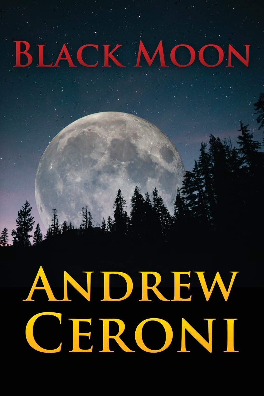 Introducing "Black Moon" by Andrew Ceroni: A Thrilling Espionage Masterpiece