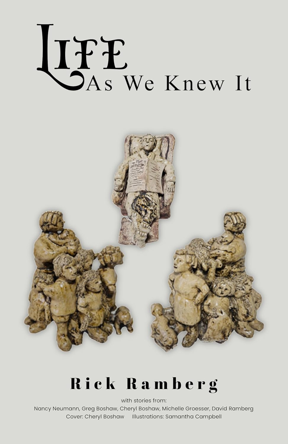 Rick Ramberg’s Life as We Knew It Celebrates Family, Faith, and the Power of Memory Rick Ramberg’s Life as We Knew It Celebrates Family, Faith, and the Power of Memory