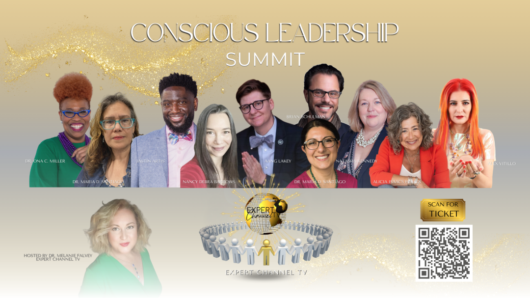 Watch Anytime: The Conscious Leadership Summit Now Available On-Demand: Empowering Leaders to Inspire Change Watch Anytime: The Conscious Leadership Summit Now Available On-Demand: Empowering Leaders to Inspire Change